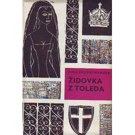 Židovka z Toleda (historický román, Španělsko, středověk)